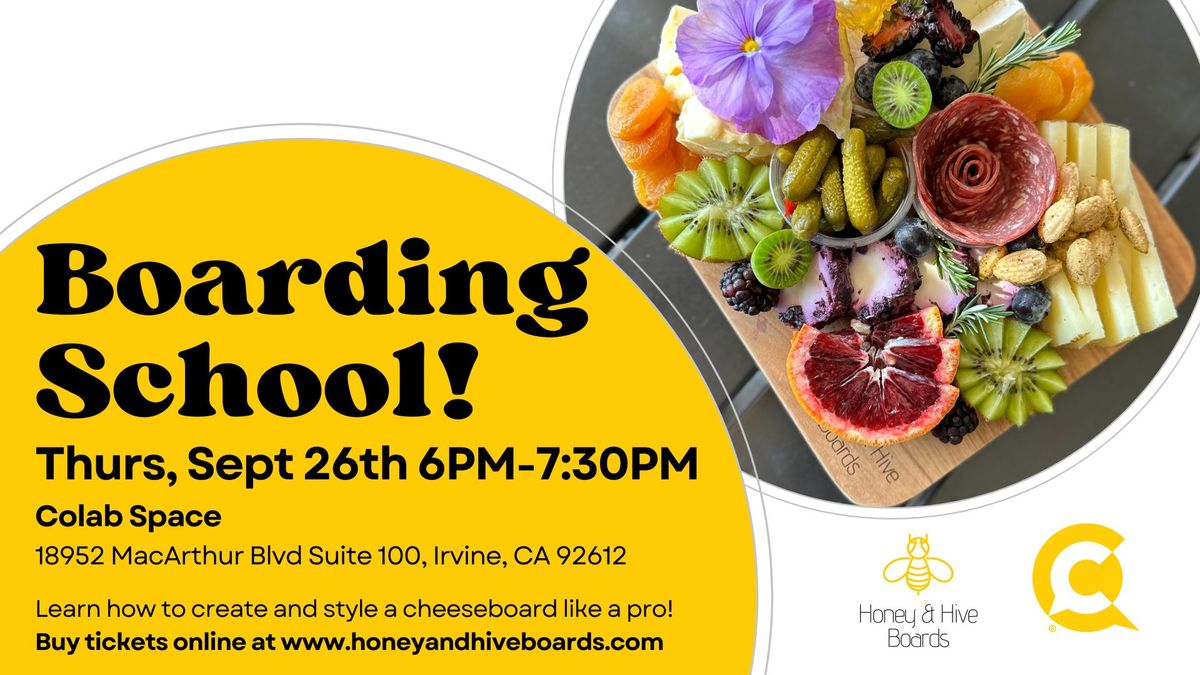 Boarding School - Charcuterie Board Workshop