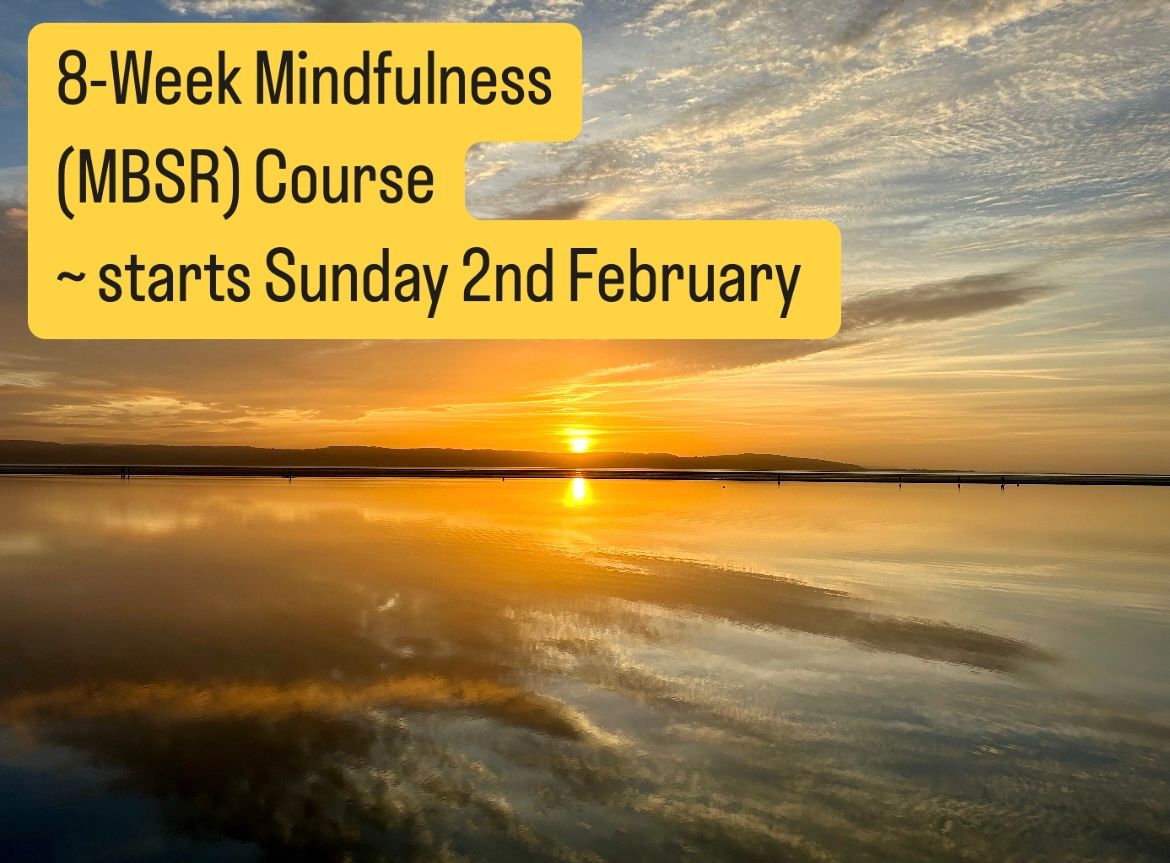 8 Week Mindfulness Course (MBSR) West Kirby Wirral