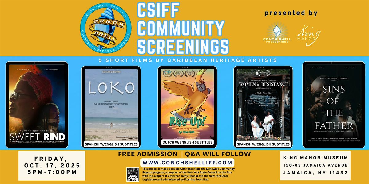 CSIFF Community Screening at King Manor Museum
