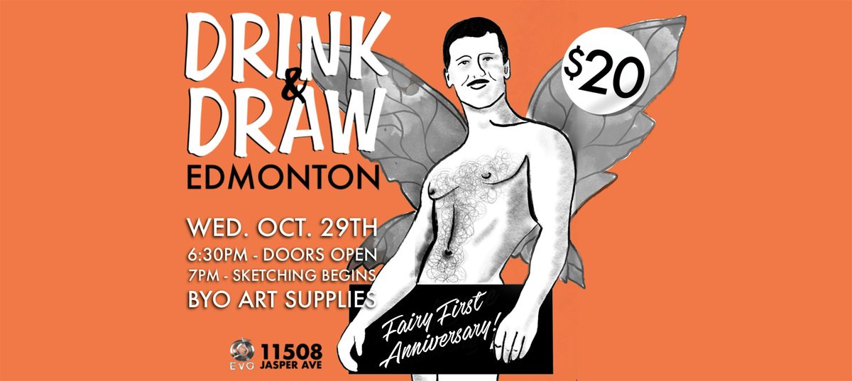 Drink & Draw October; Fairy First Anniversary!