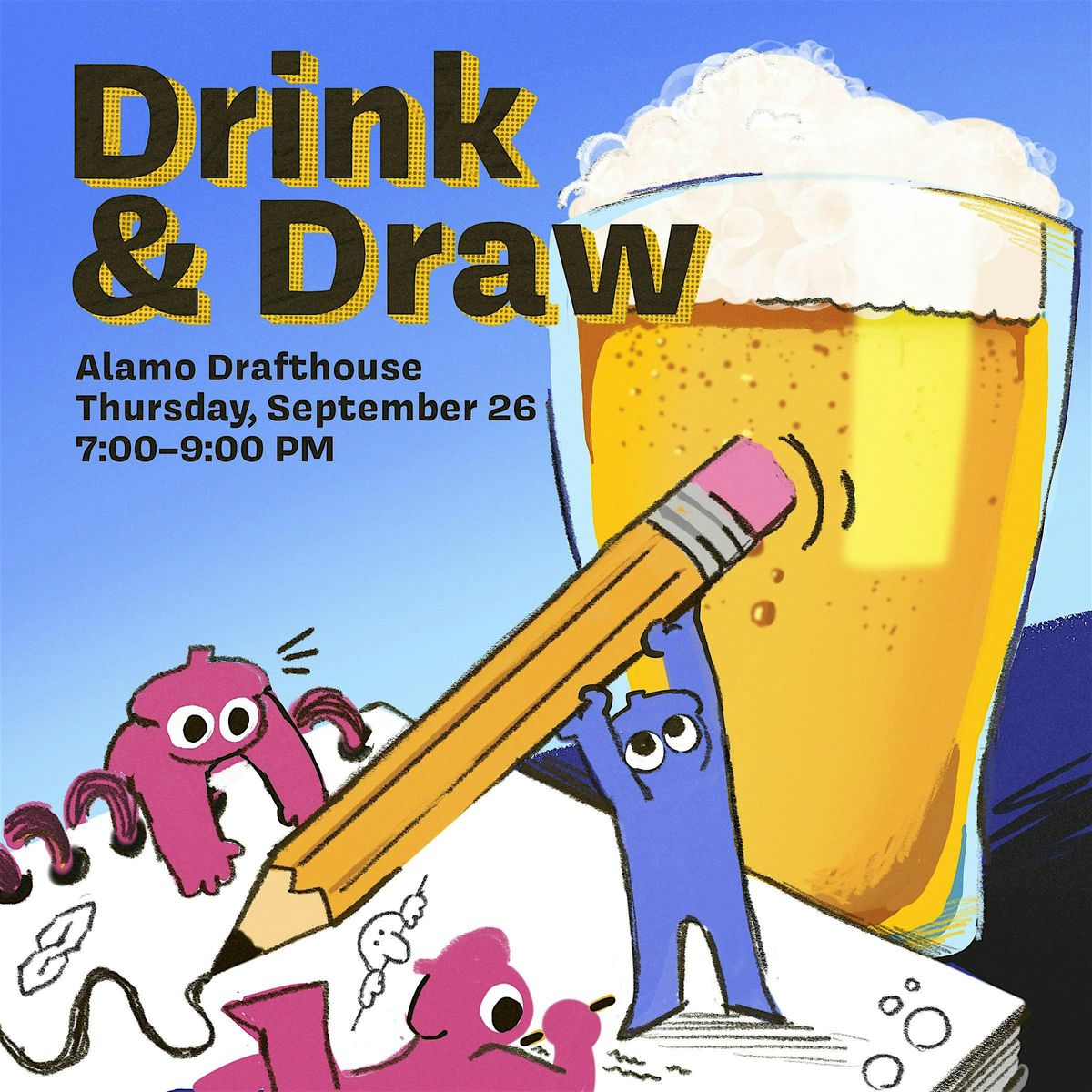 SLICE Drink & Draw