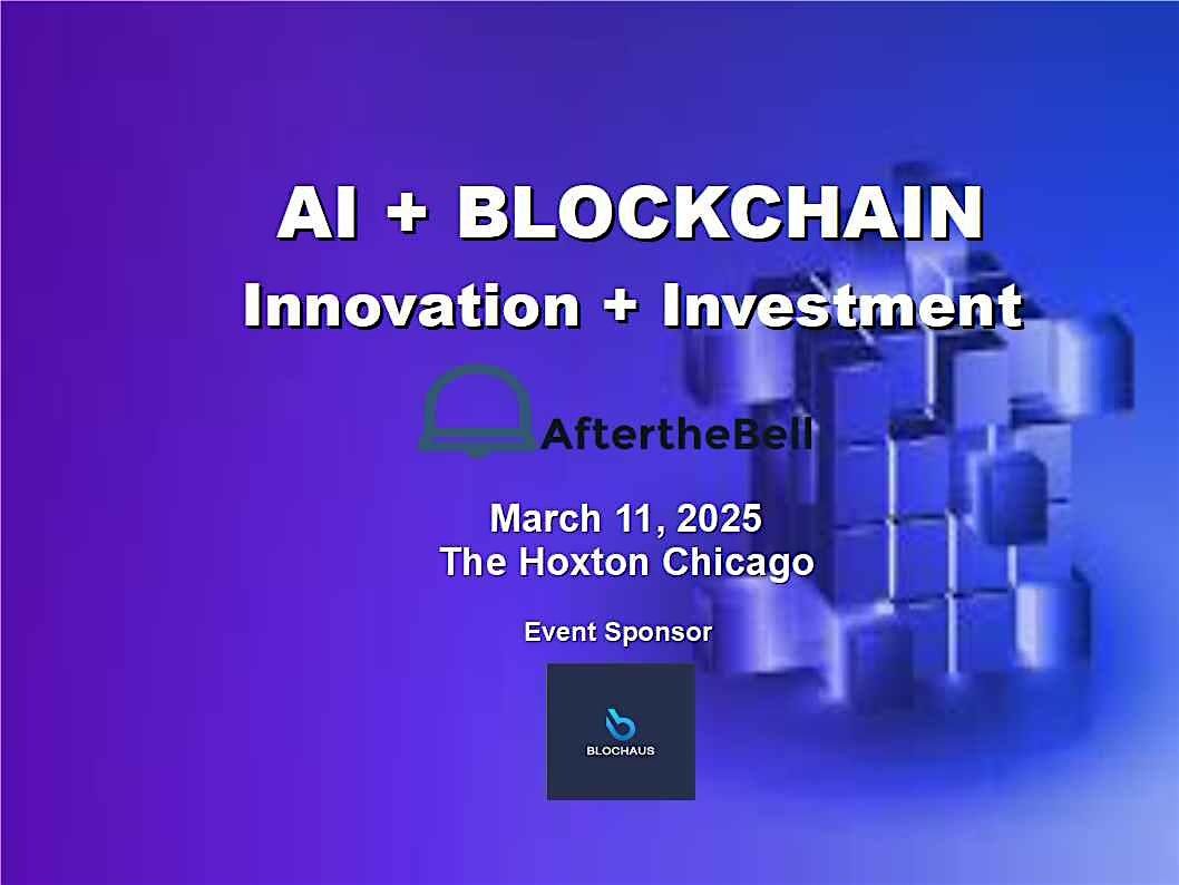 AI + BLOCKCHAIN: Innovation + Investment