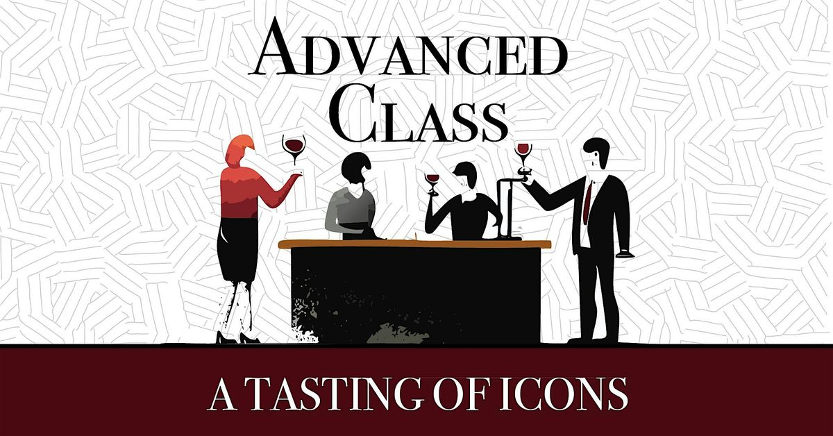 Advanced Class: A TASTING OF ICONS | Saturday, Nov 8 at DLTA Arts District