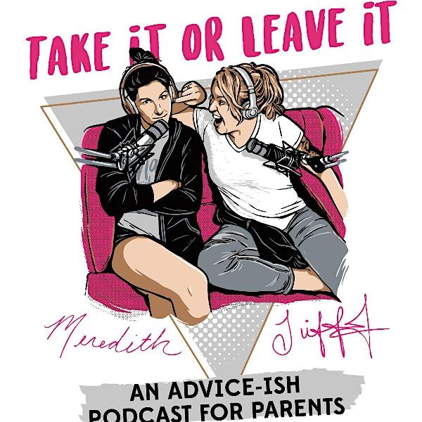 Take It Or Leave It  Live Podcast - Special Event