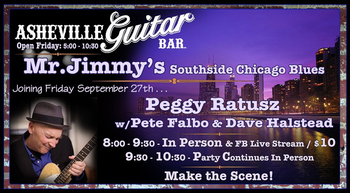 Mr Jimmy's Southside Chicago Blues w\/Peggy Ratusz, Pete Falbo, & Dave Halstead