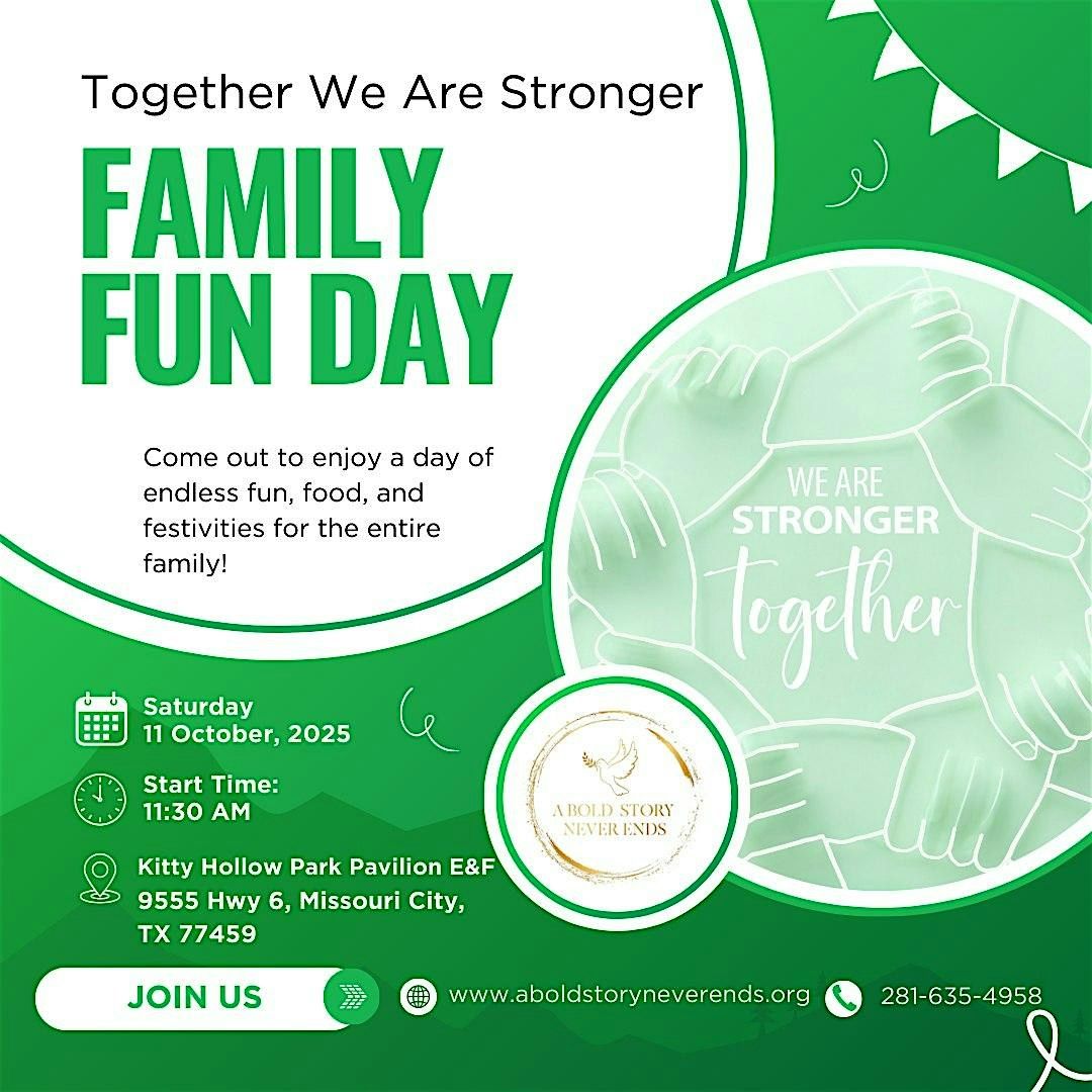 Together We Are Stronger Family Fun Day