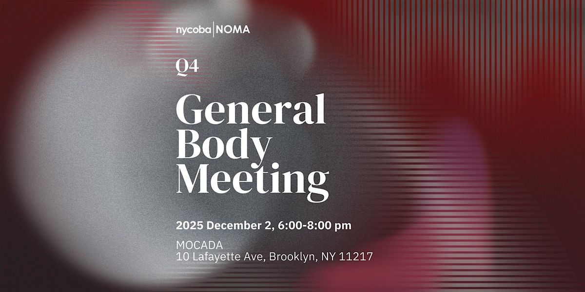 nycoba|NOMA Q4 '25 General Board Meeting