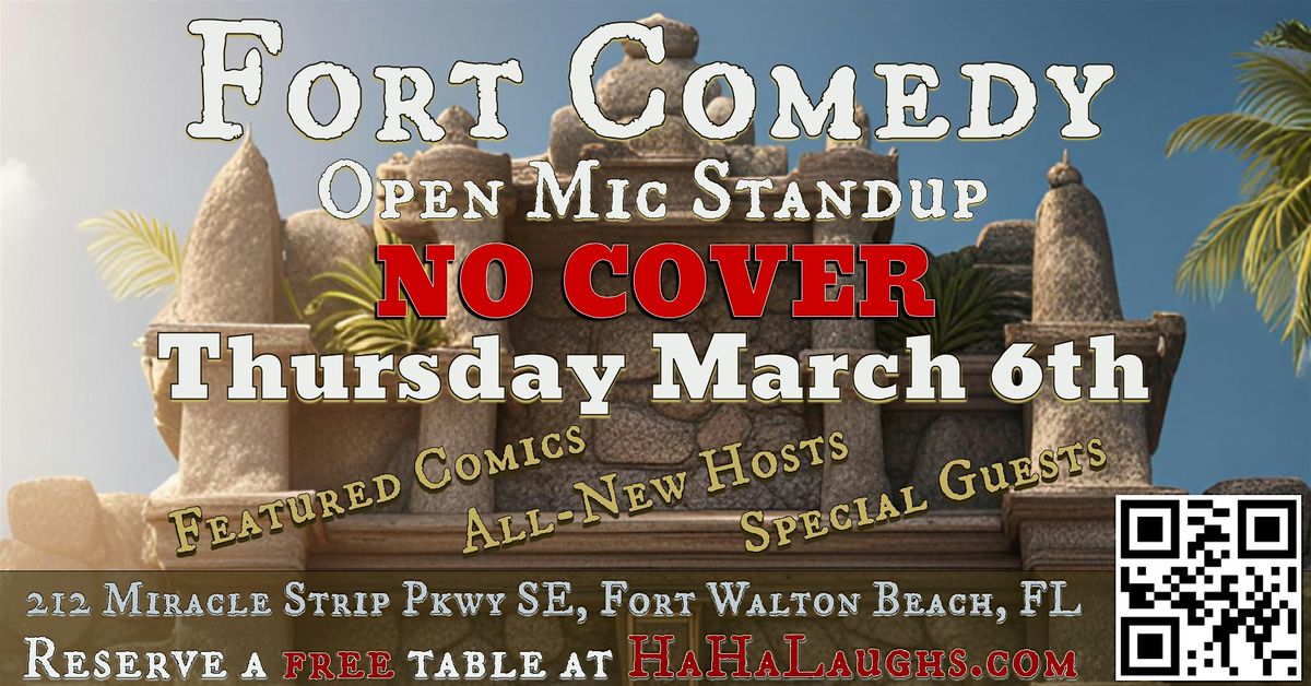 Fort Comedy: Standup Open Mic (Mar 6th)