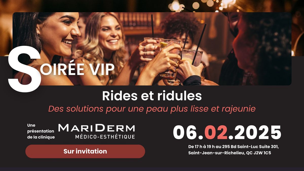 SOIR\u00c9E VIP :: Rides et ridules