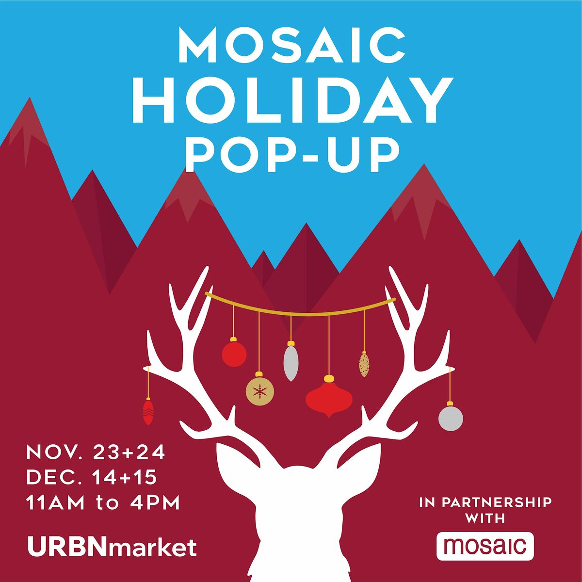 Mosaic Holiday Village Weekends by URBNmarket