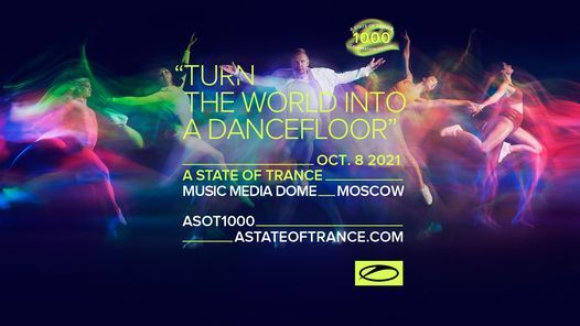 A State Of Trance 1000 - Moscow