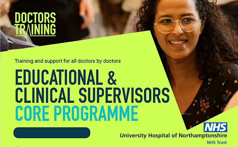 Educational and Clinical Supervisors Core Programme (New to Role)