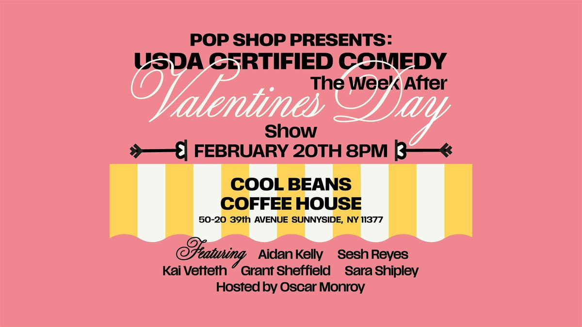 Pop Shop Presents: USDA Certified Comedy