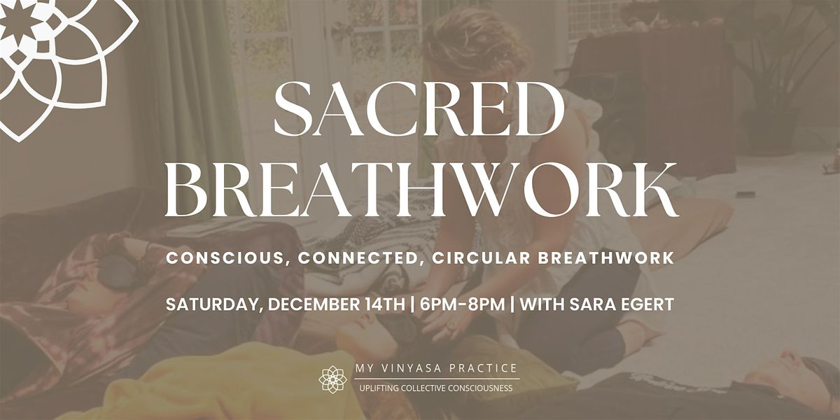 Sacred Breathwork Experience