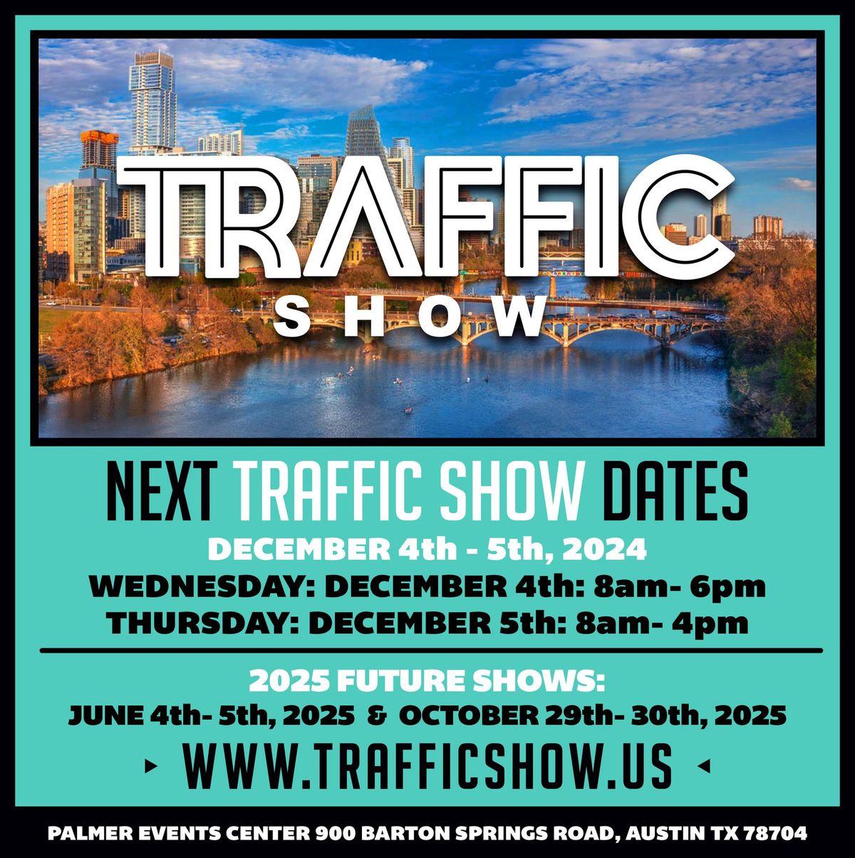 TRAFFIC Show