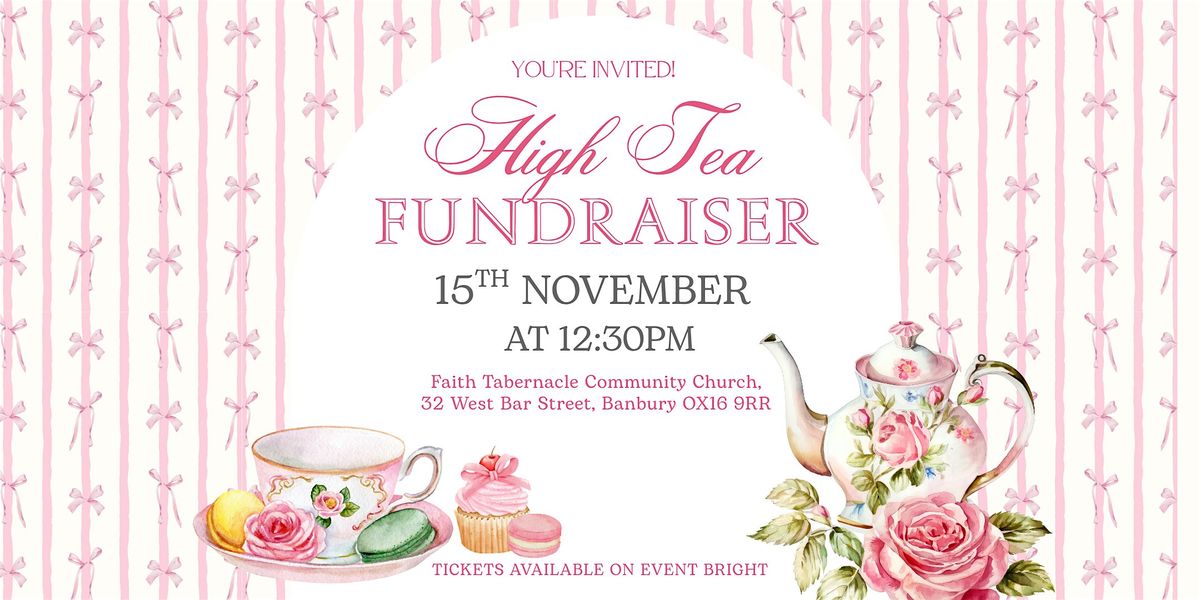 High Tea Fundraiser