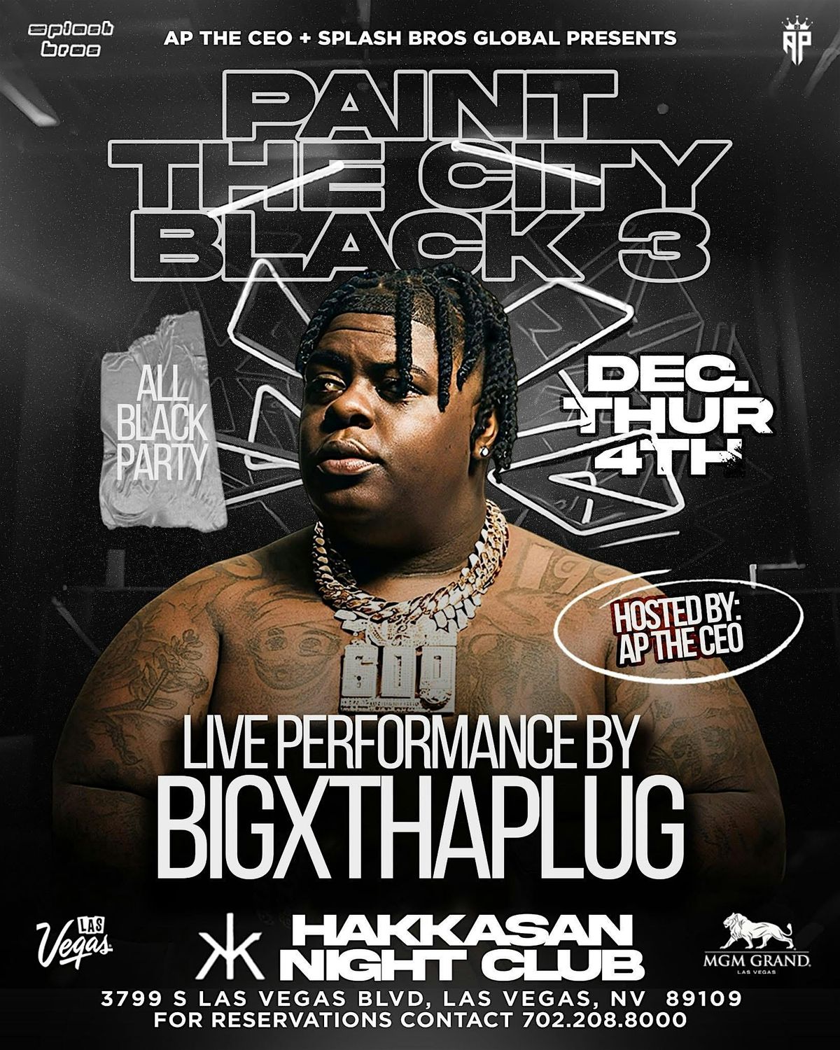 PAINT THE CITY BLACK ALL BLACK PARTY @MGMGRAND
