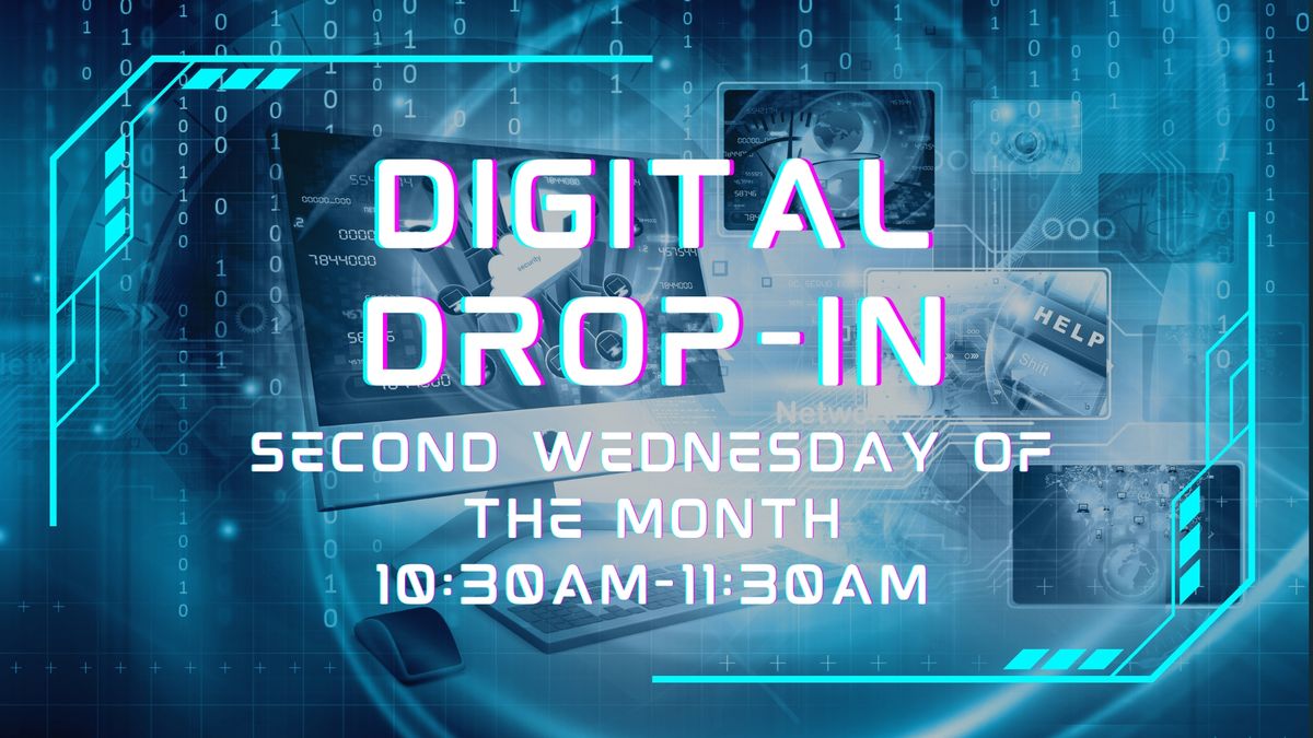 Digital Drop-In