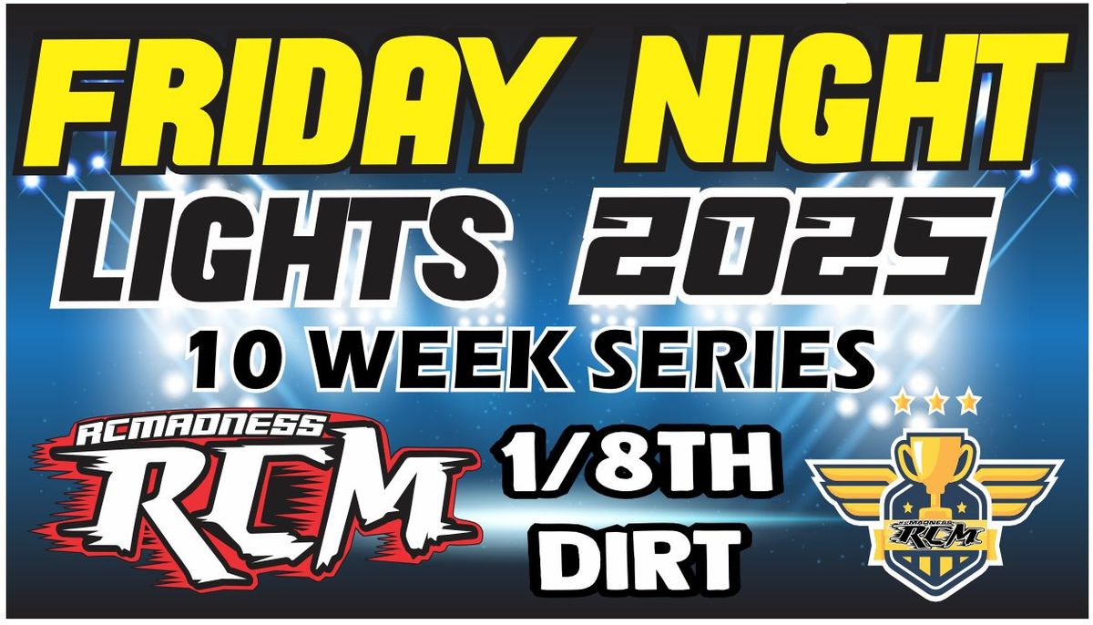 Friday Night Lights 1\/8th Electric Dirt Series Start