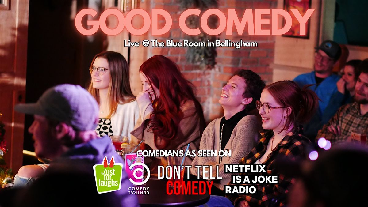 Good Comedy @ The Blue Room