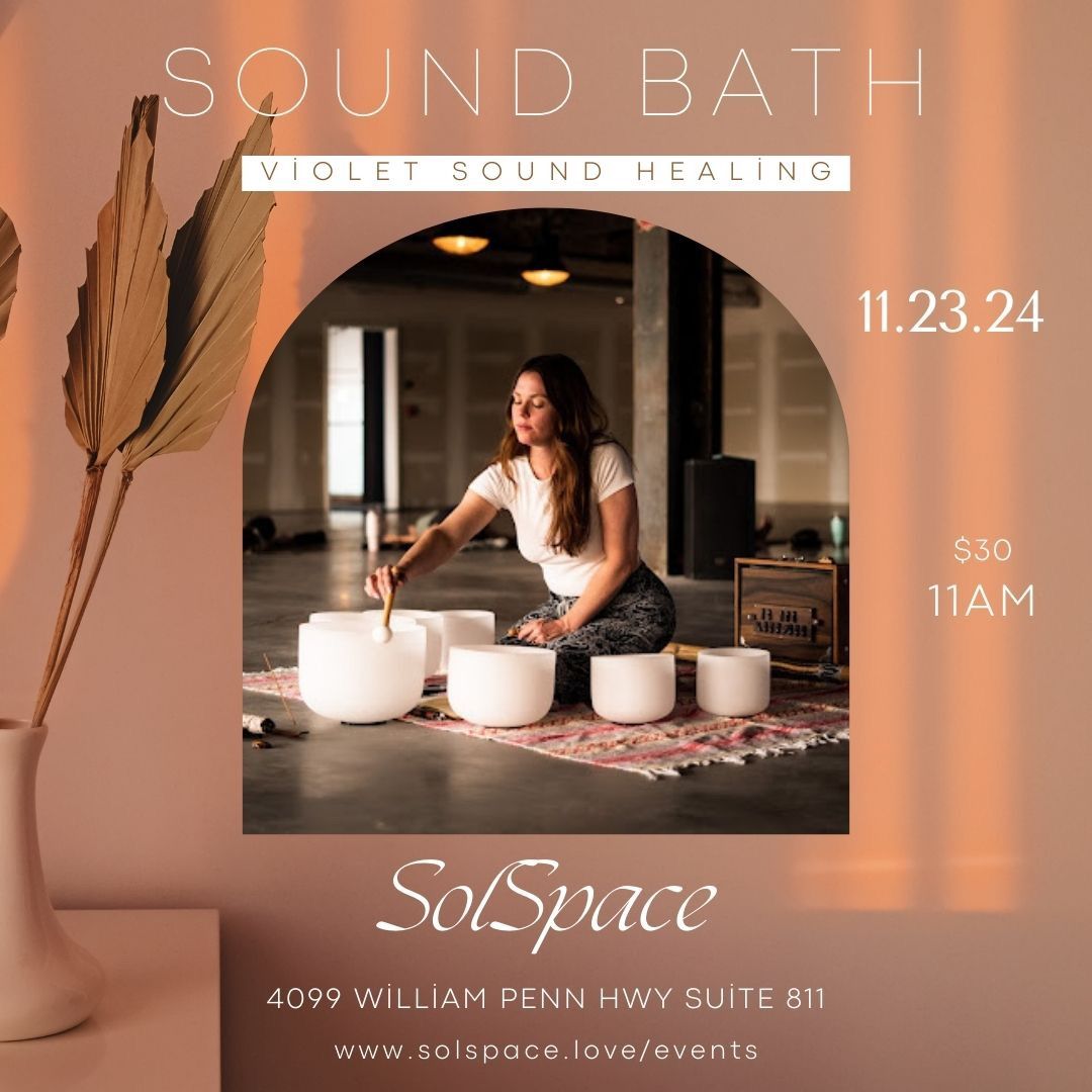 Sound Bath at SolSpace 