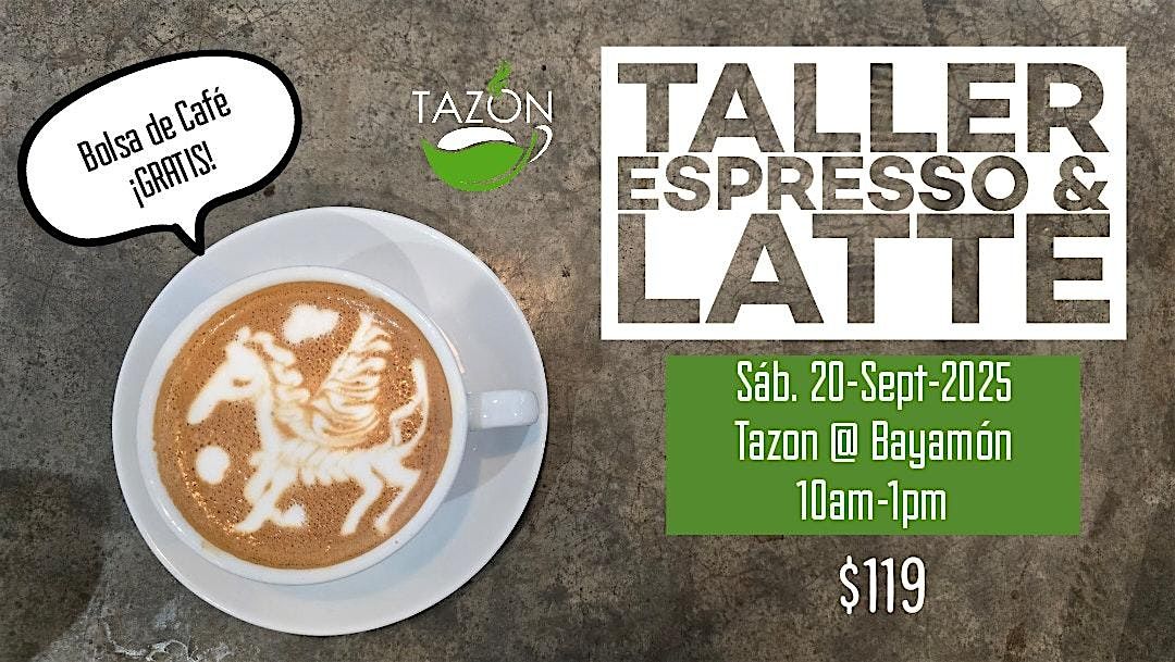 Taller de Espresso y Latte