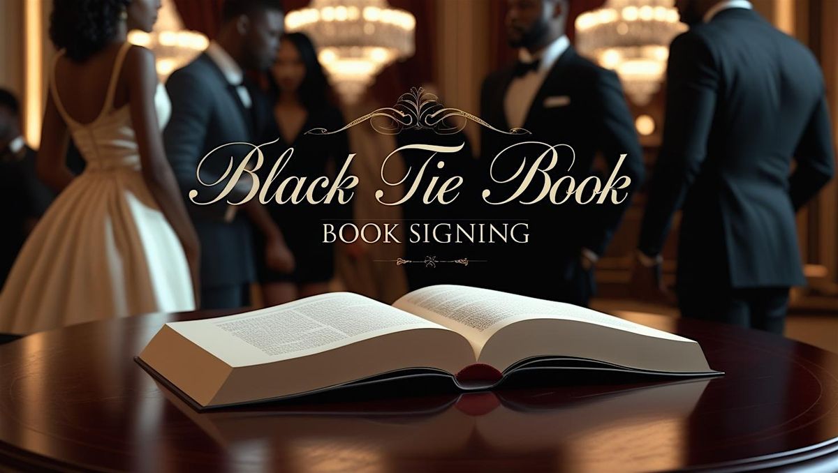 Mika Perkins Presents                    Black Tie Book Signing