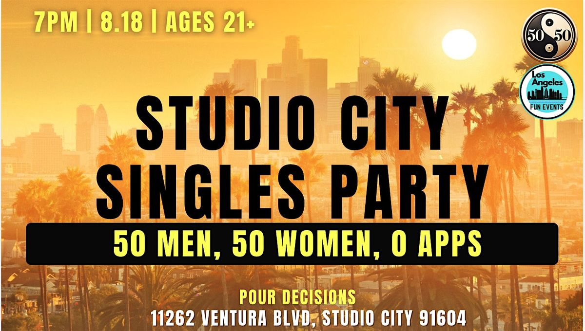 The Studio City Singles Party | 21+