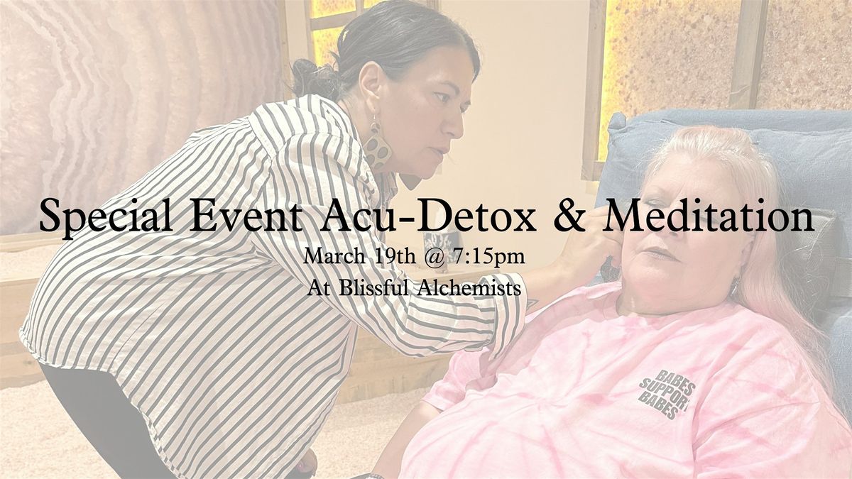 Special Event Act-Detox and Meditation