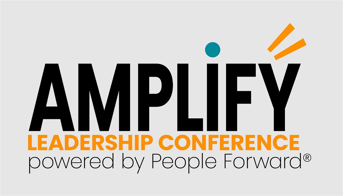 AMPLIFY Leadership Conference