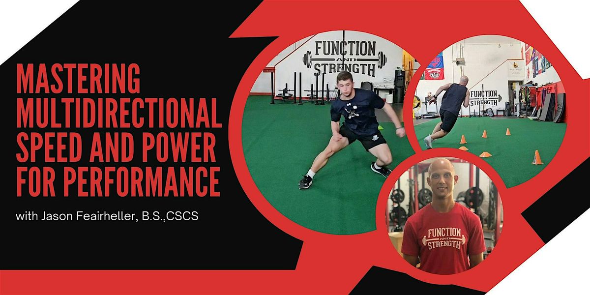 Mastering Multidirectional Speed and Power for Performance