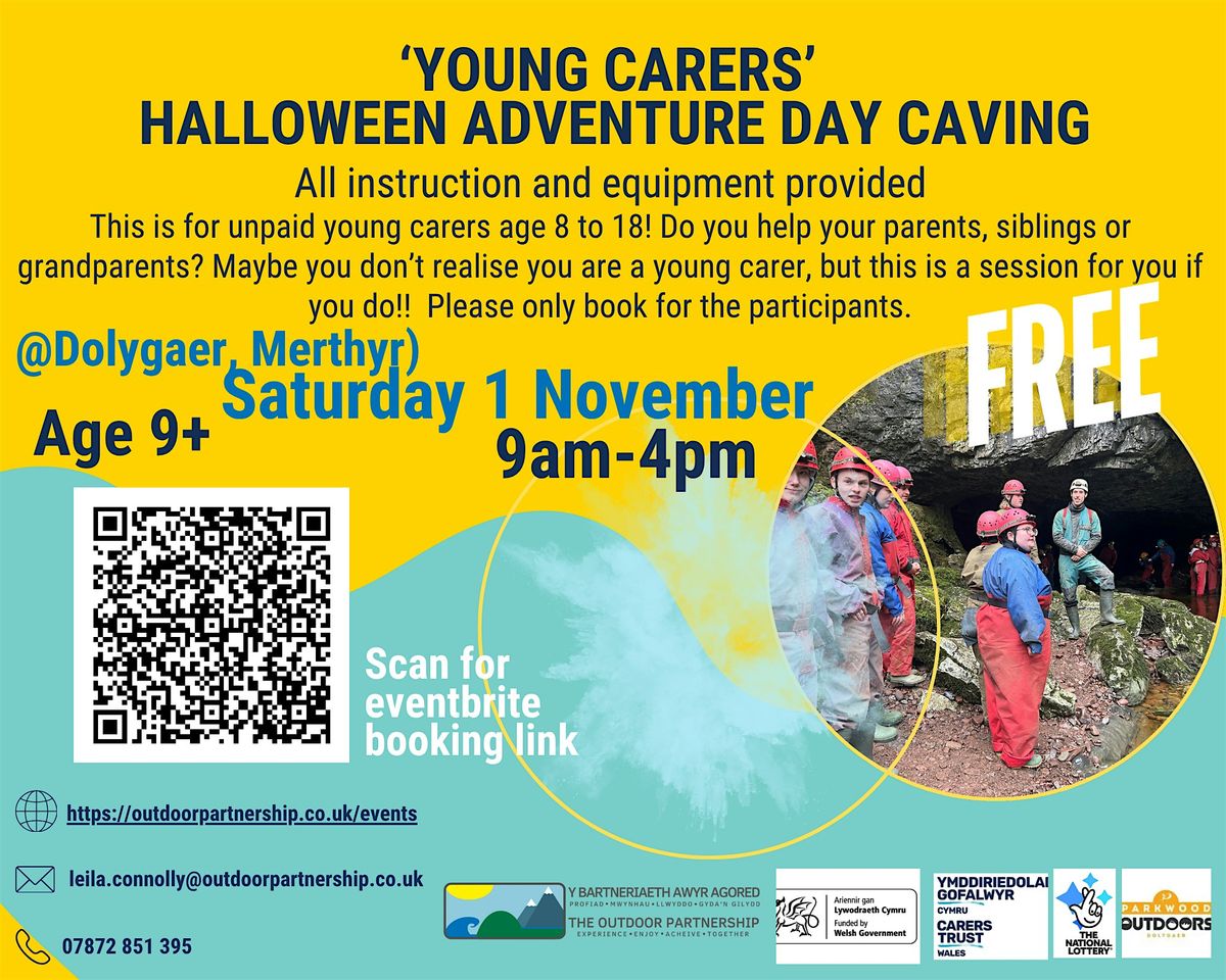 CAVING-HALLOWEEN ADVENTURE DAY FOR YOUNG CARERS-FREE