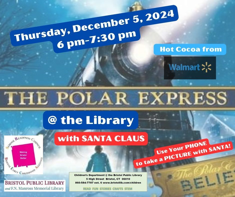 The Polar Express and Santa Visit!