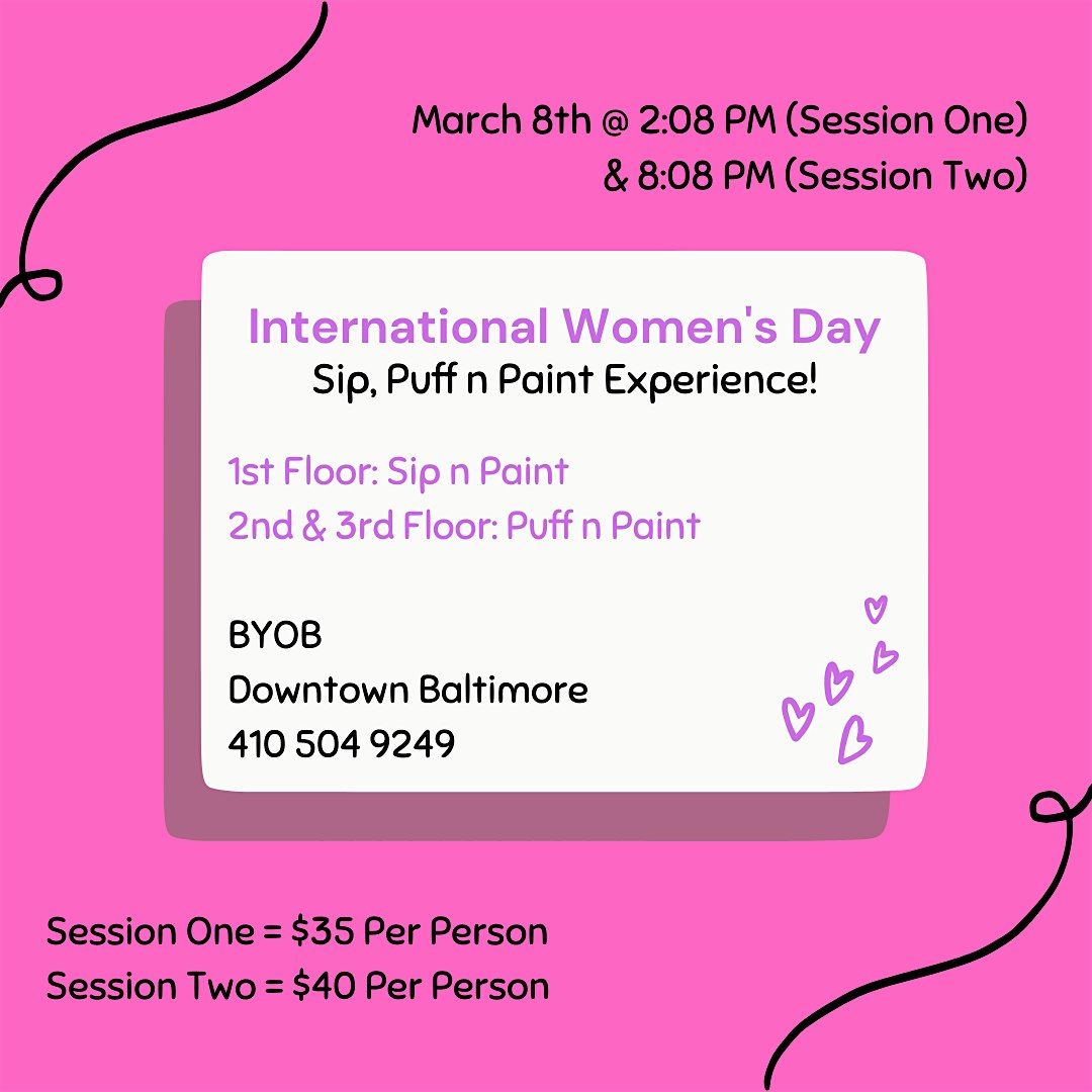 International Women's Day: Sip, Puff n Paint (Session Two)