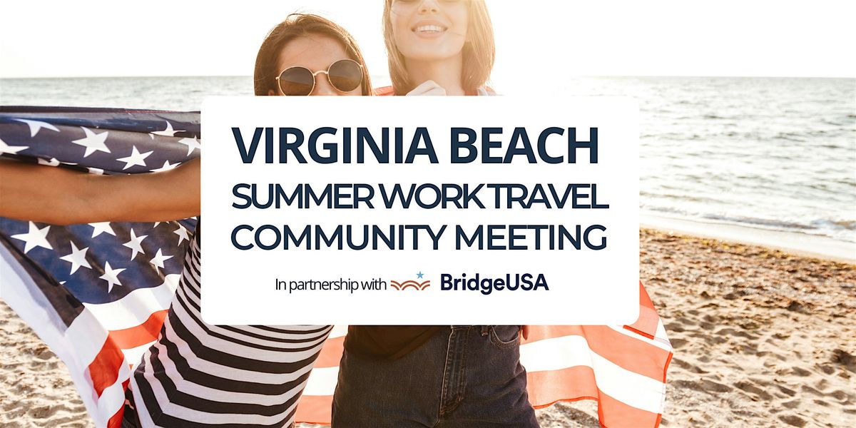 Virginia Beach Summer Work Travel Community Meeting