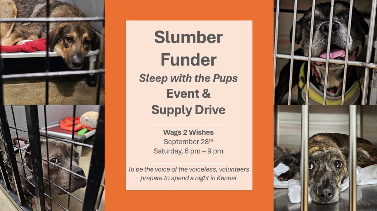 Slumber Funder & Supply Drive