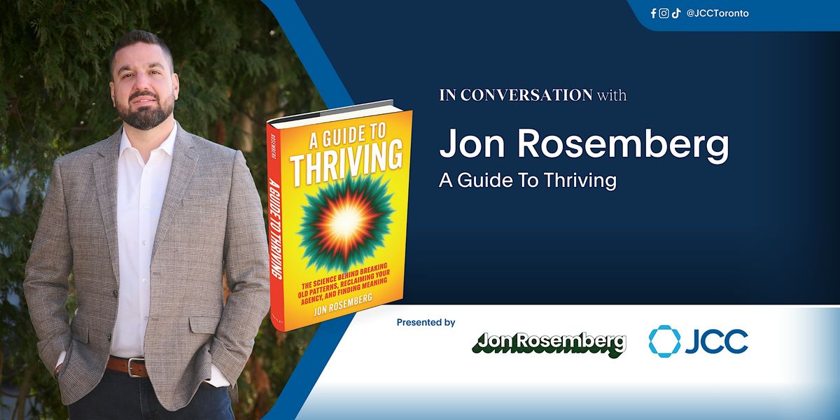 In Conversation with Jon Rosemberg: A Guide To Thriving