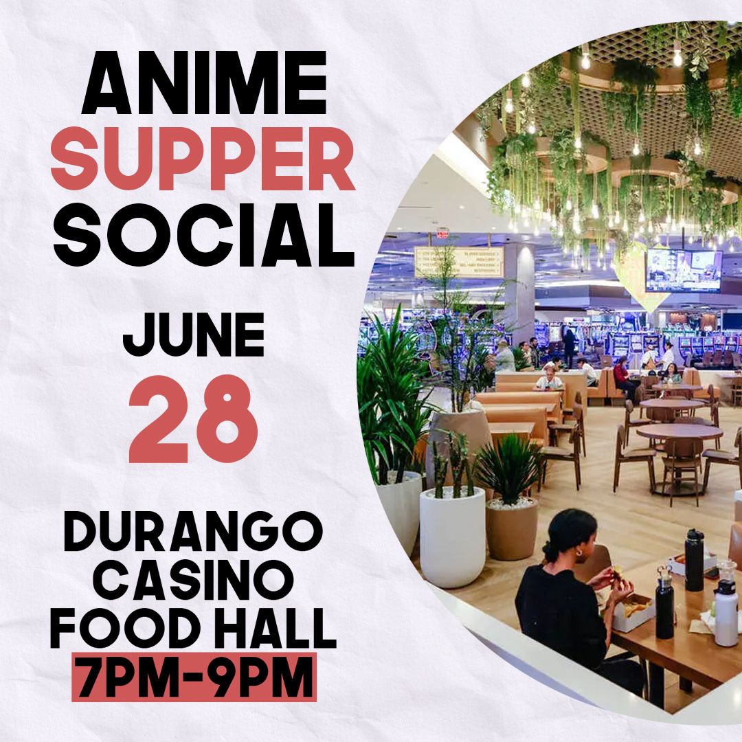 Anime Social Supper 