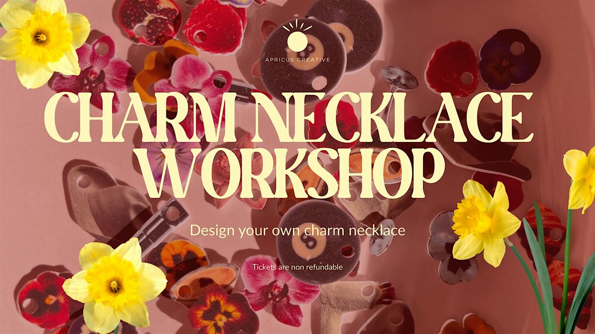 Charm Necklace Wokrshop