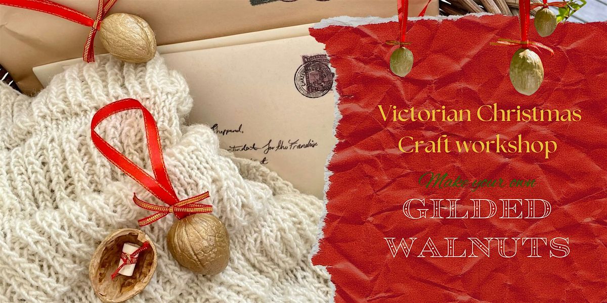 Victorian Christmas Craft: make your own Gilded Walnuts