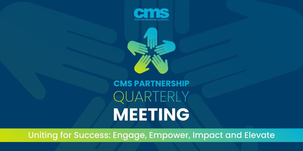 CMS Partnership Quarterly Meeting