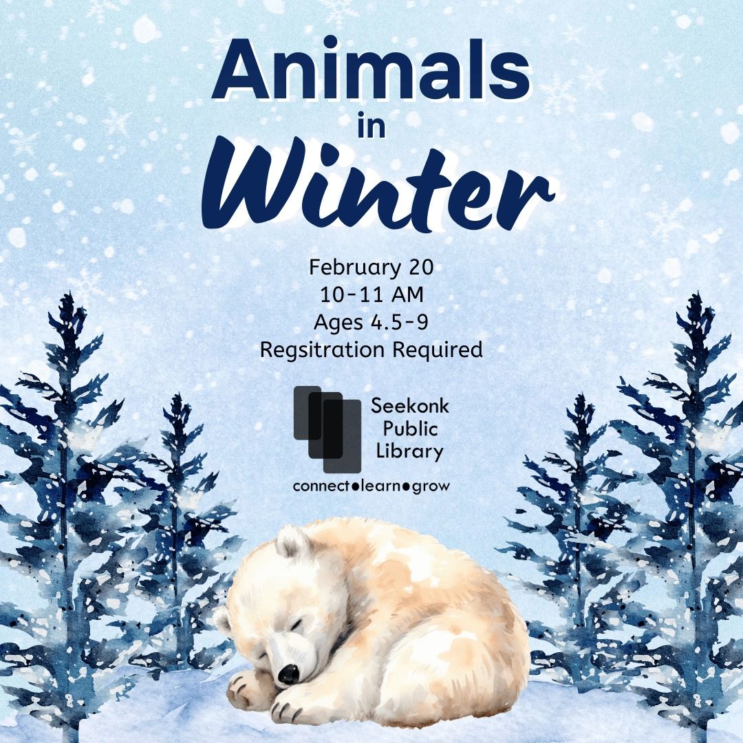 Animals in Winter with Oak Knoll\/MA Audubon