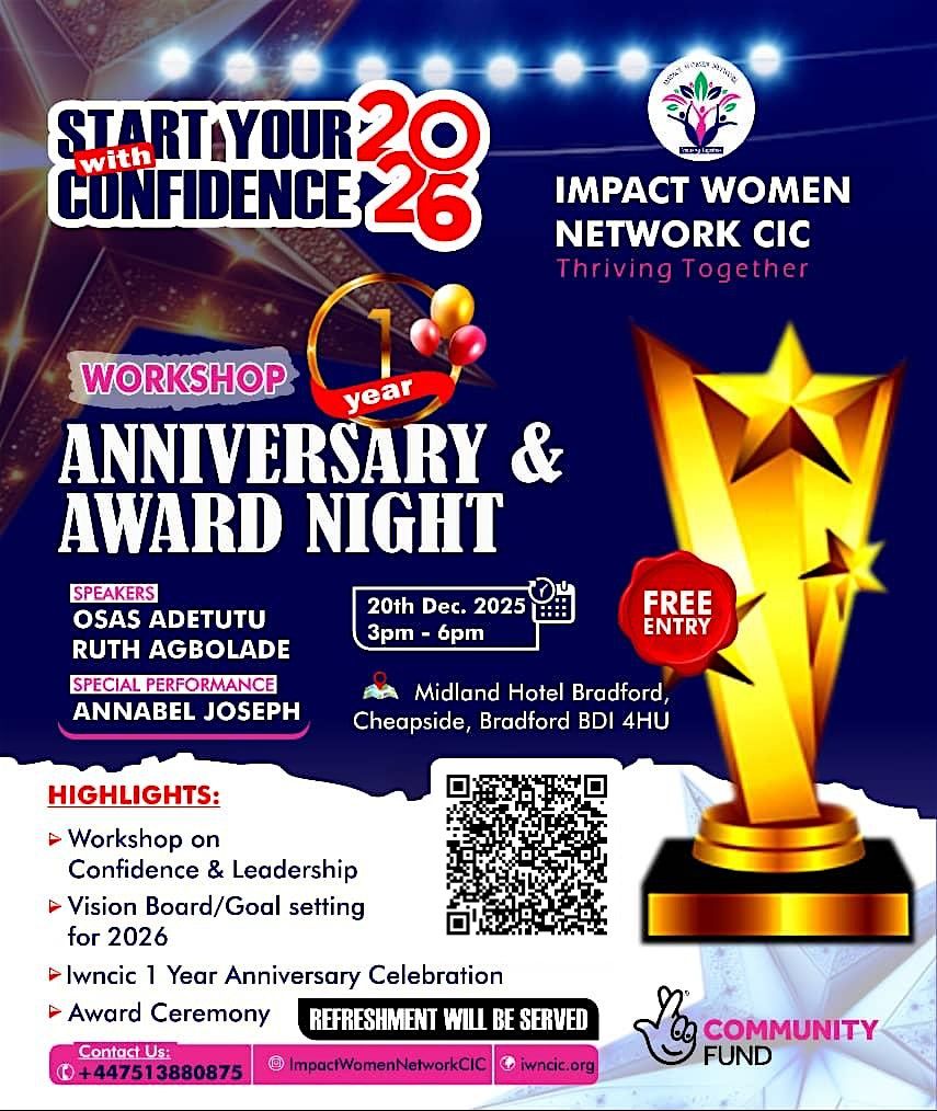 Impact Women Network CIC: 1-Year Anniversary & Award Night