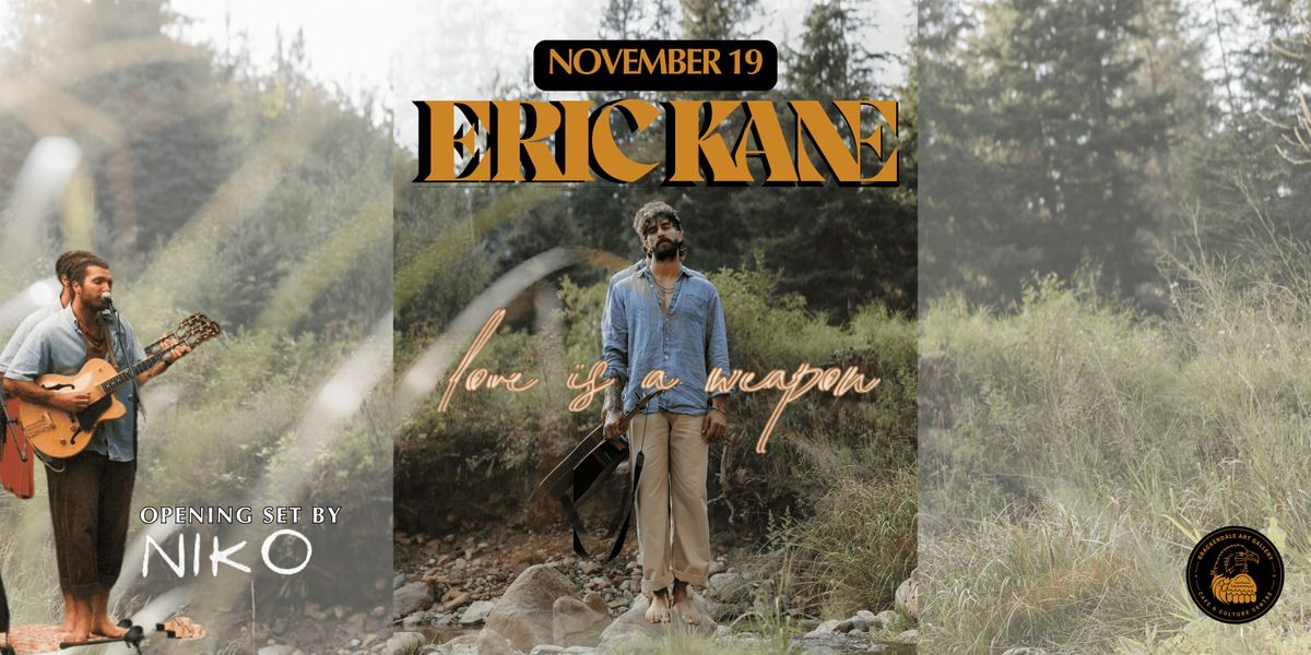 NOV 19: ERIC KANE w\/ NiKo