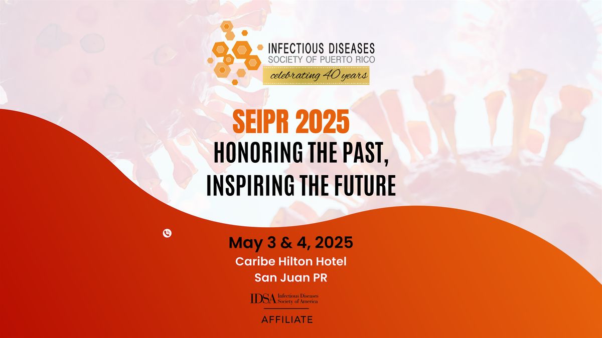 SEIPR 2025: Honoring the Past, Inspiring the Future