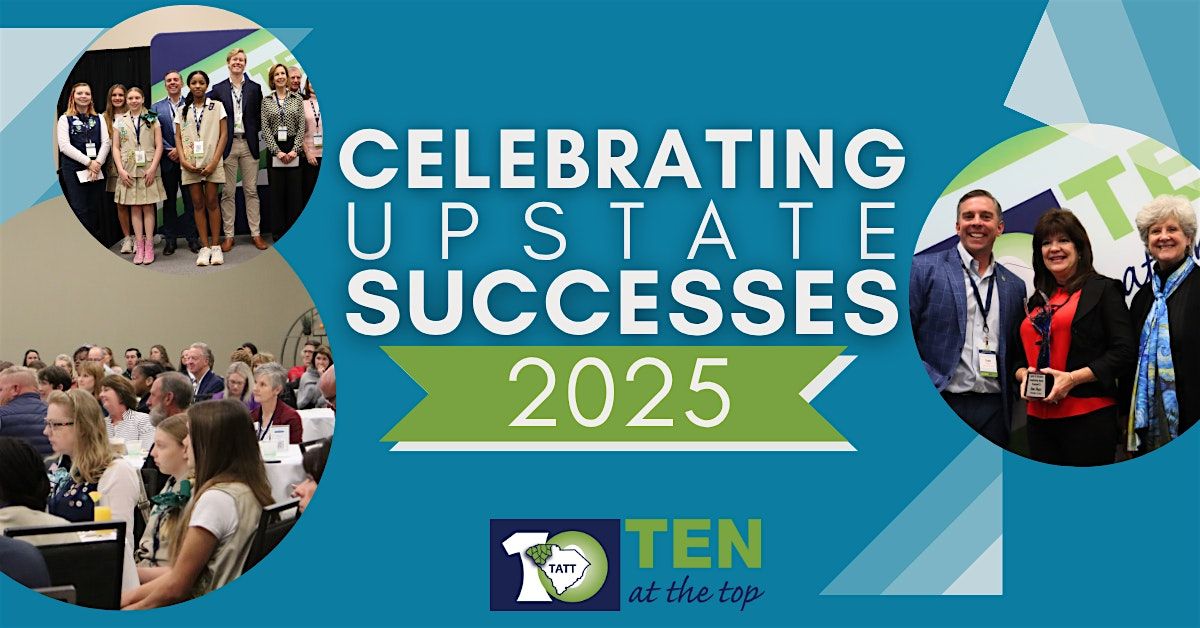 Celebrating Upstate Successes 2025