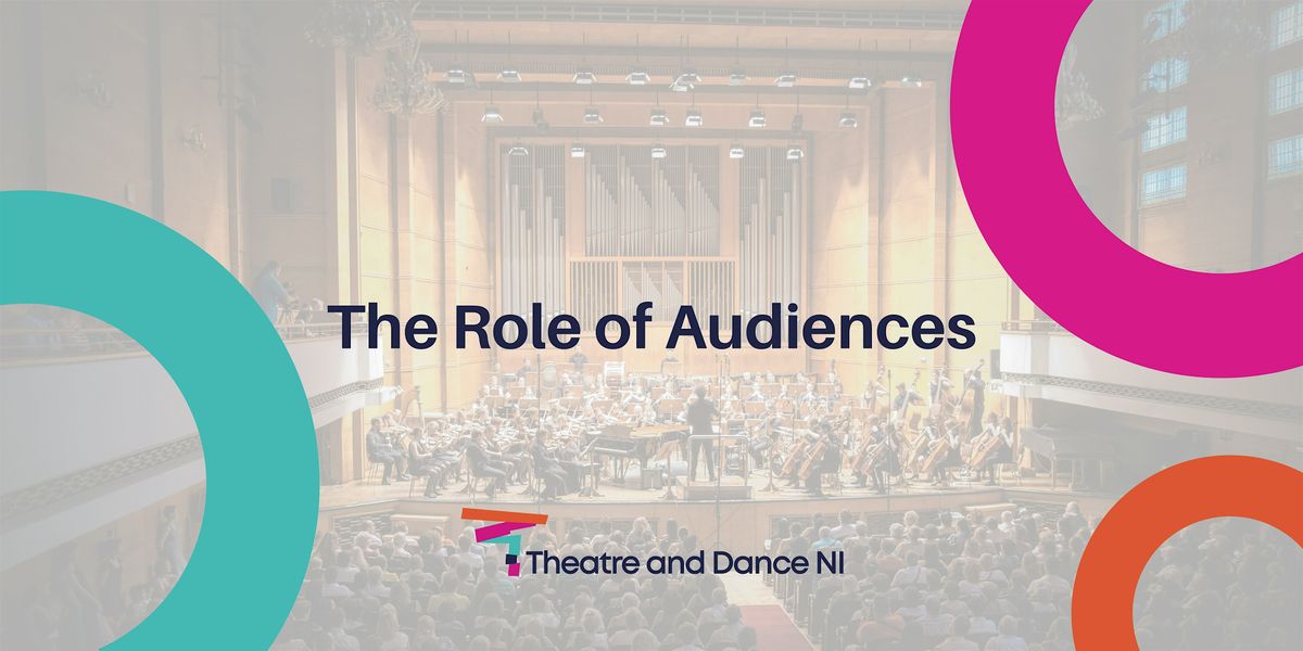 The Role of Audiences