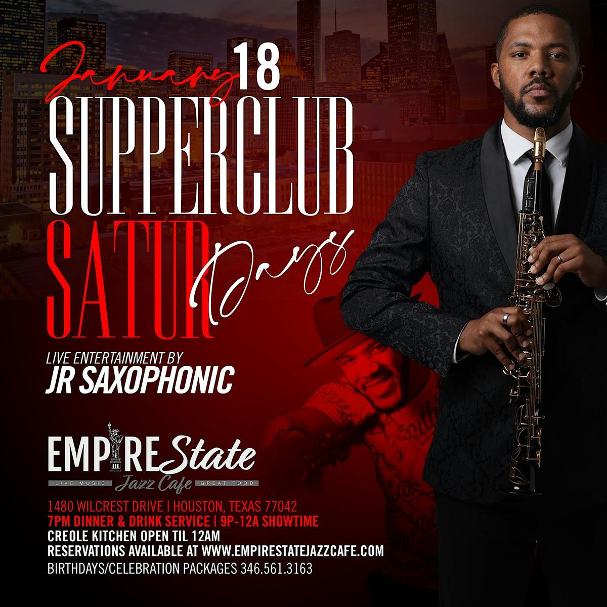 1\/18 - Supper Club Saturdays featuring Jr Saxophonic