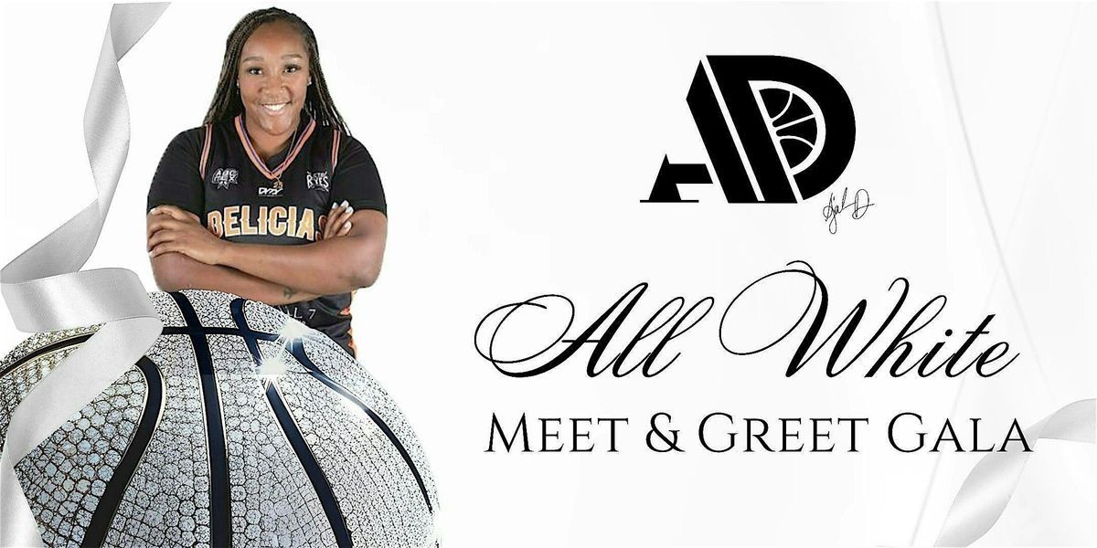 All White Meet & Greet Gala