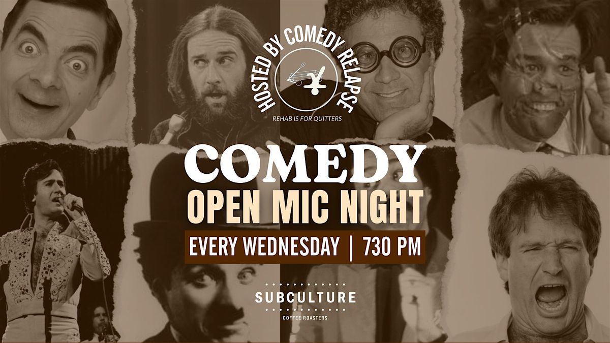 Comedy Open Mic Night at Subculture Delray \u2013 Hosted by Comedy Relapse